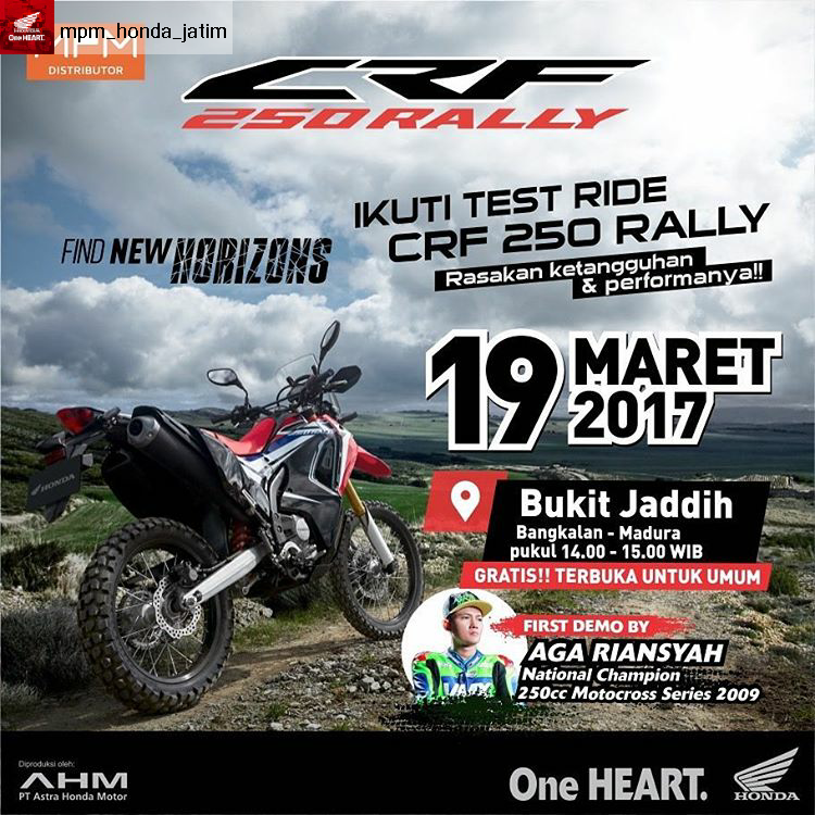 Honda CRF 250 Rally, Hadir Di Bukit Jaddih - Madura !! Yang Mau Test ...